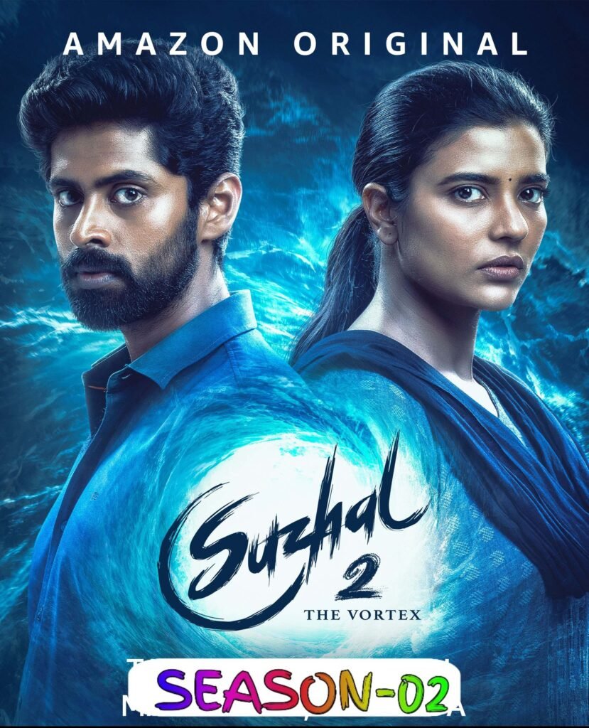 Free Suzhal – The Vortex S02 (2025) Hindi Completed Web Series HEVC ESub – FILMYFLY